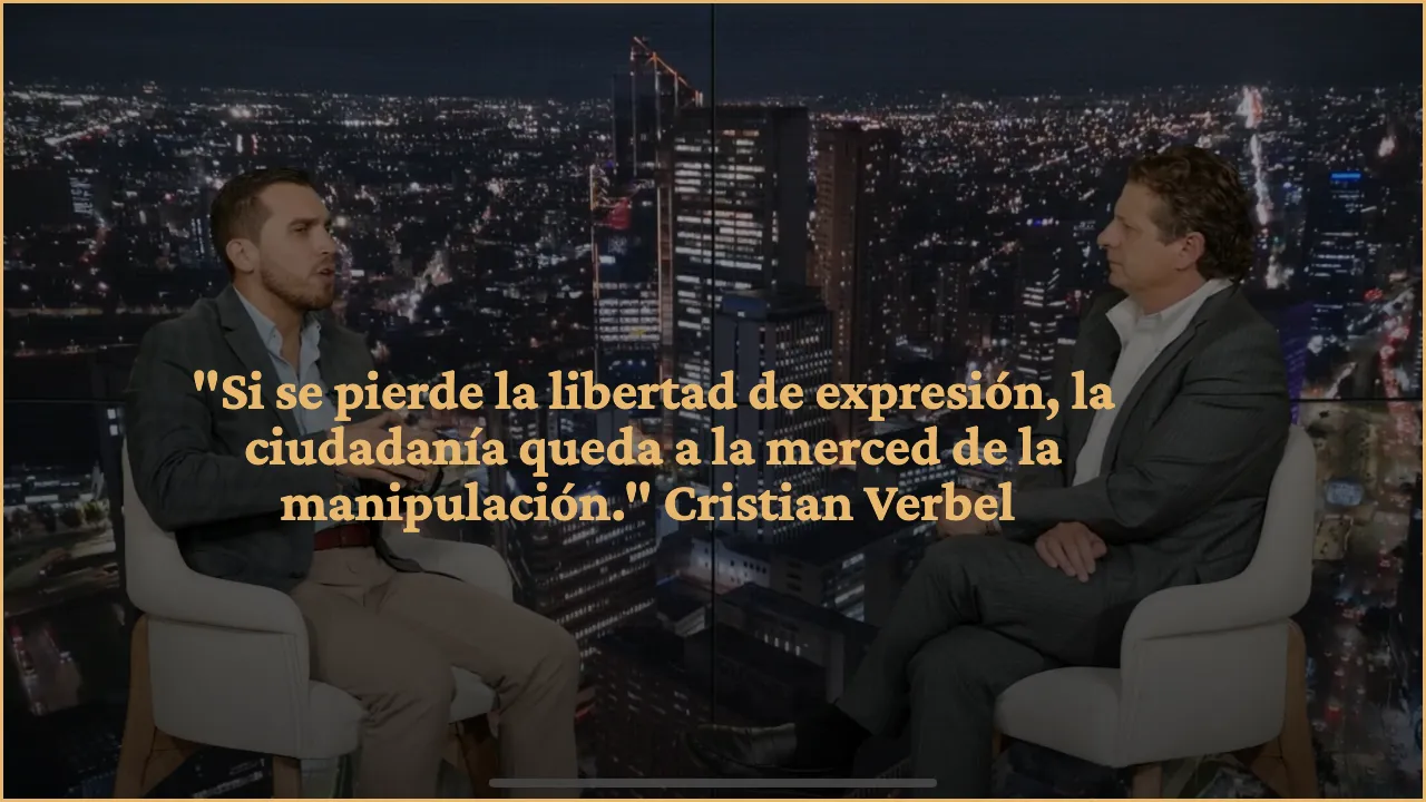 "Si se pierde la libertad de expresión, la ciudadanía queda a la merced de la manipulación." Cristian Verbel 