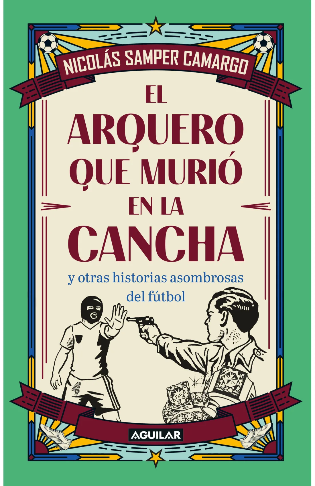 Historias insólitas y oscuras revelan el lado oculto del fútbol mundial