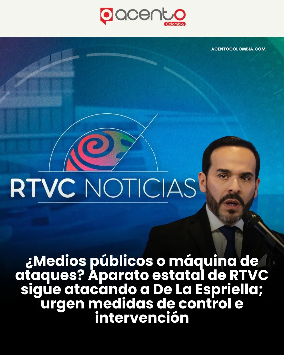 Medio público o trinchera política: el sesgo en RTVC