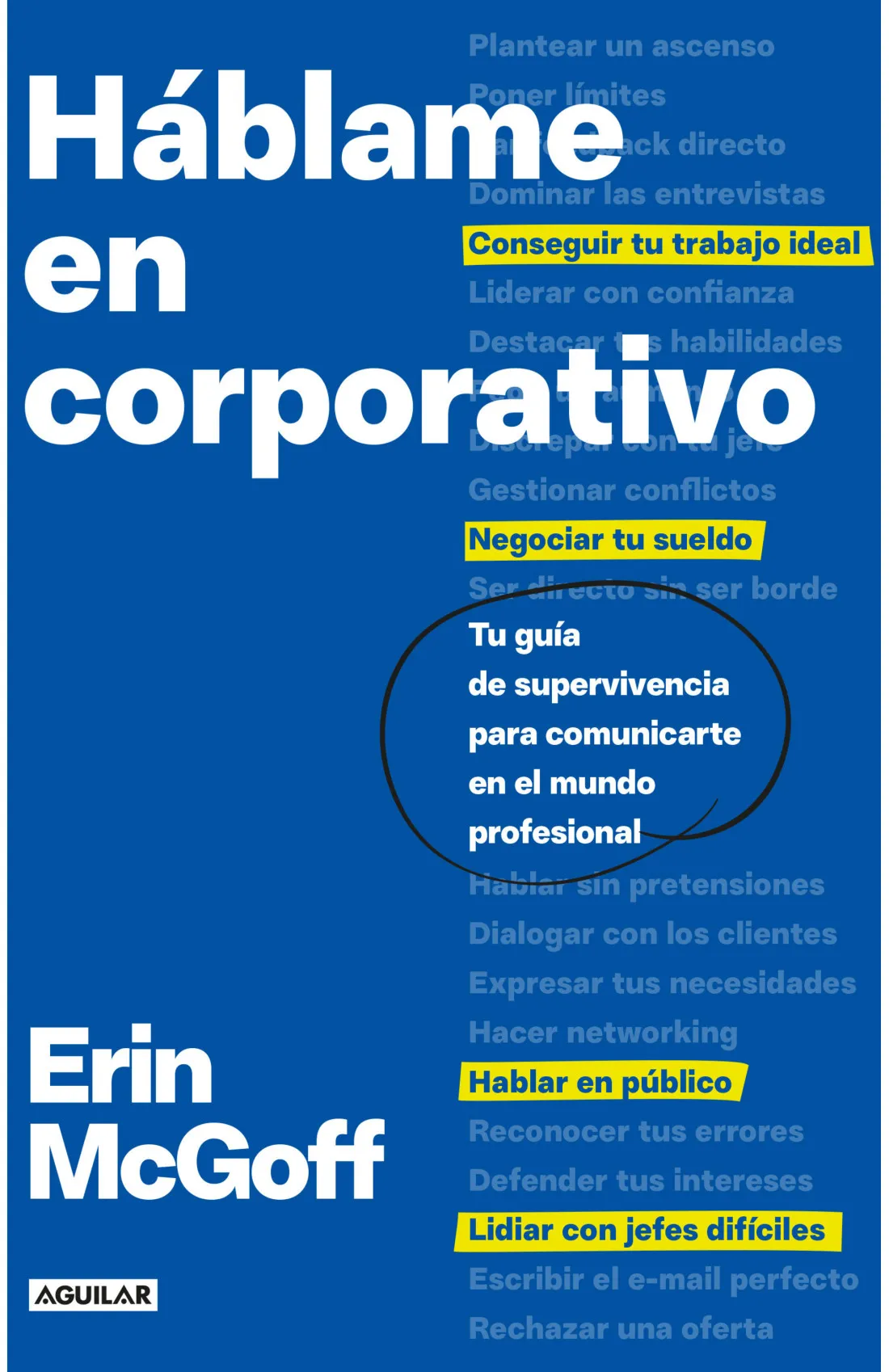 Un libro para aprender el idioma oculto del mundo laboral 