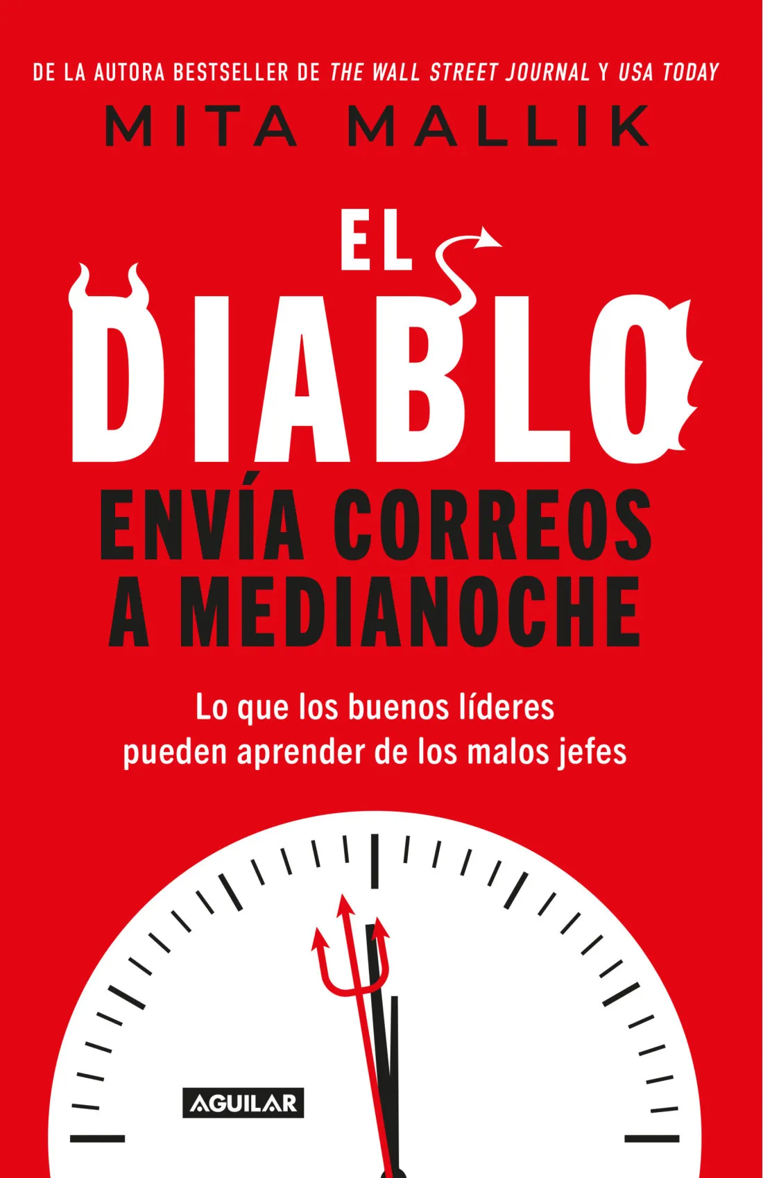 El diablo también dirige equipos: lecciones para no ser mal jefe