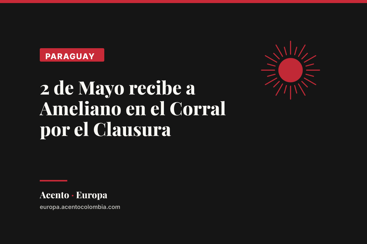 2 de Mayo recibe a Ameliano en el Corral por el Clausura