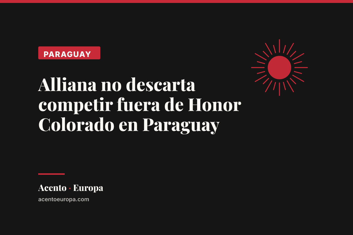 Alliana no descarta competir fuera de Honor Colorado en Paraguay