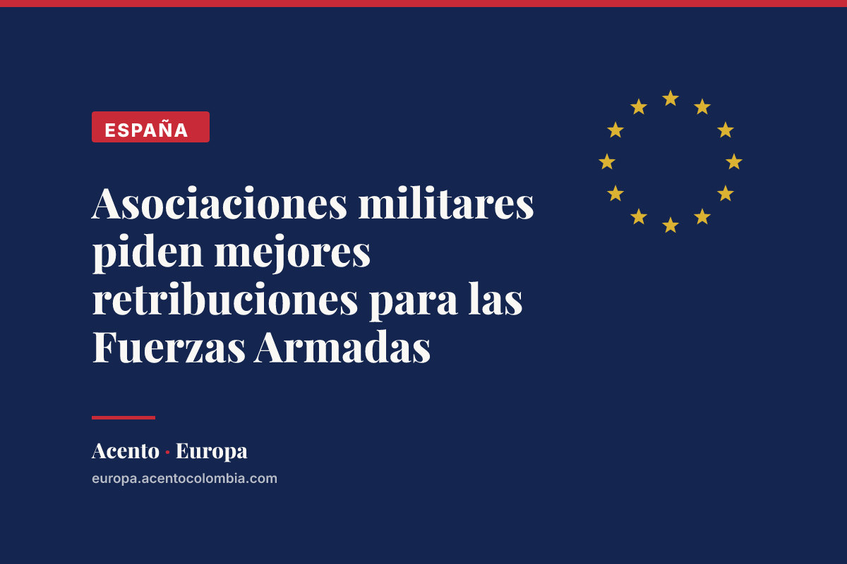 Asociaciones militares piden mejores retribuciones para las Fuerzas Armadas
