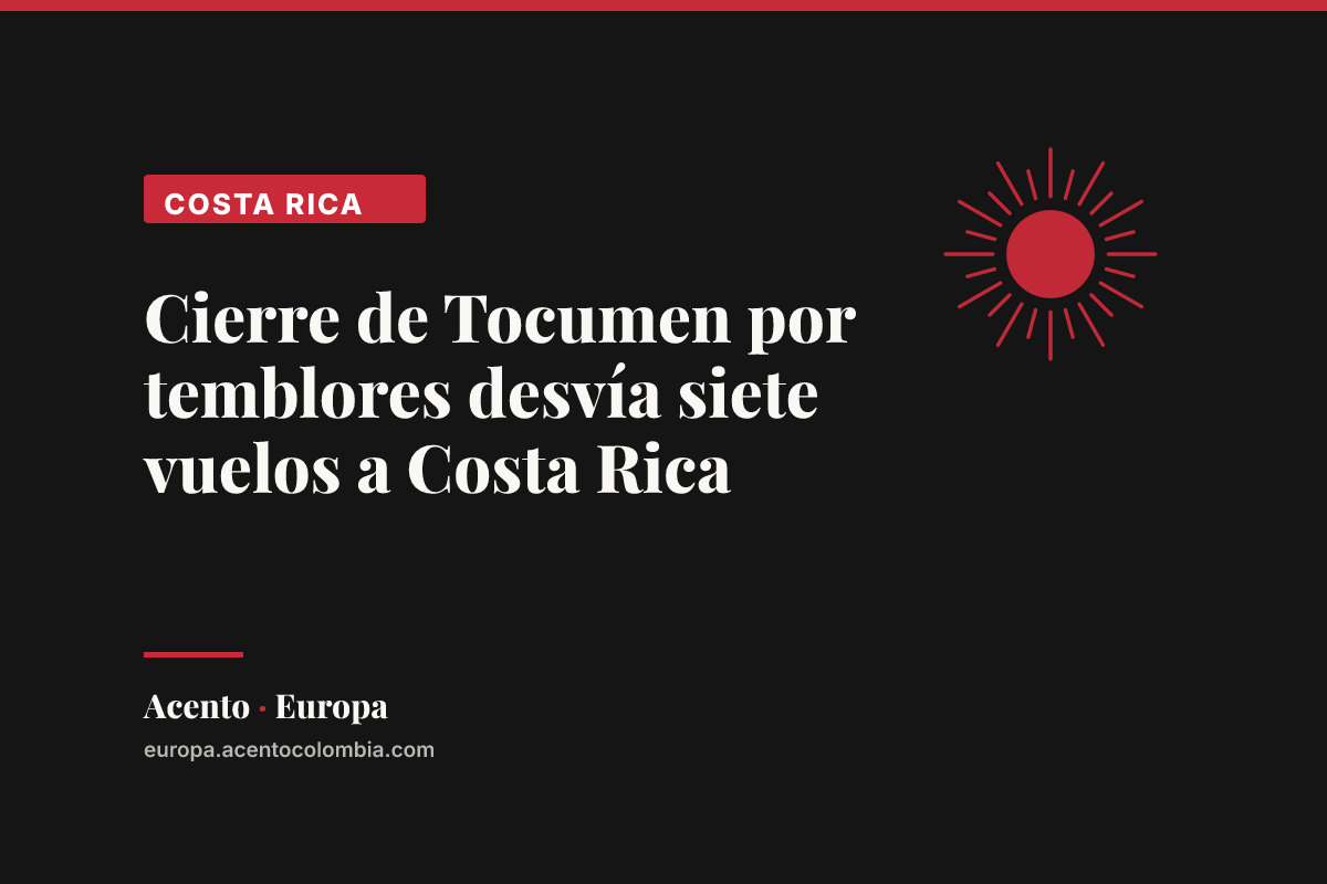 Cierre de Tocumen por temblores desvía siete vuelos a Costa Rica