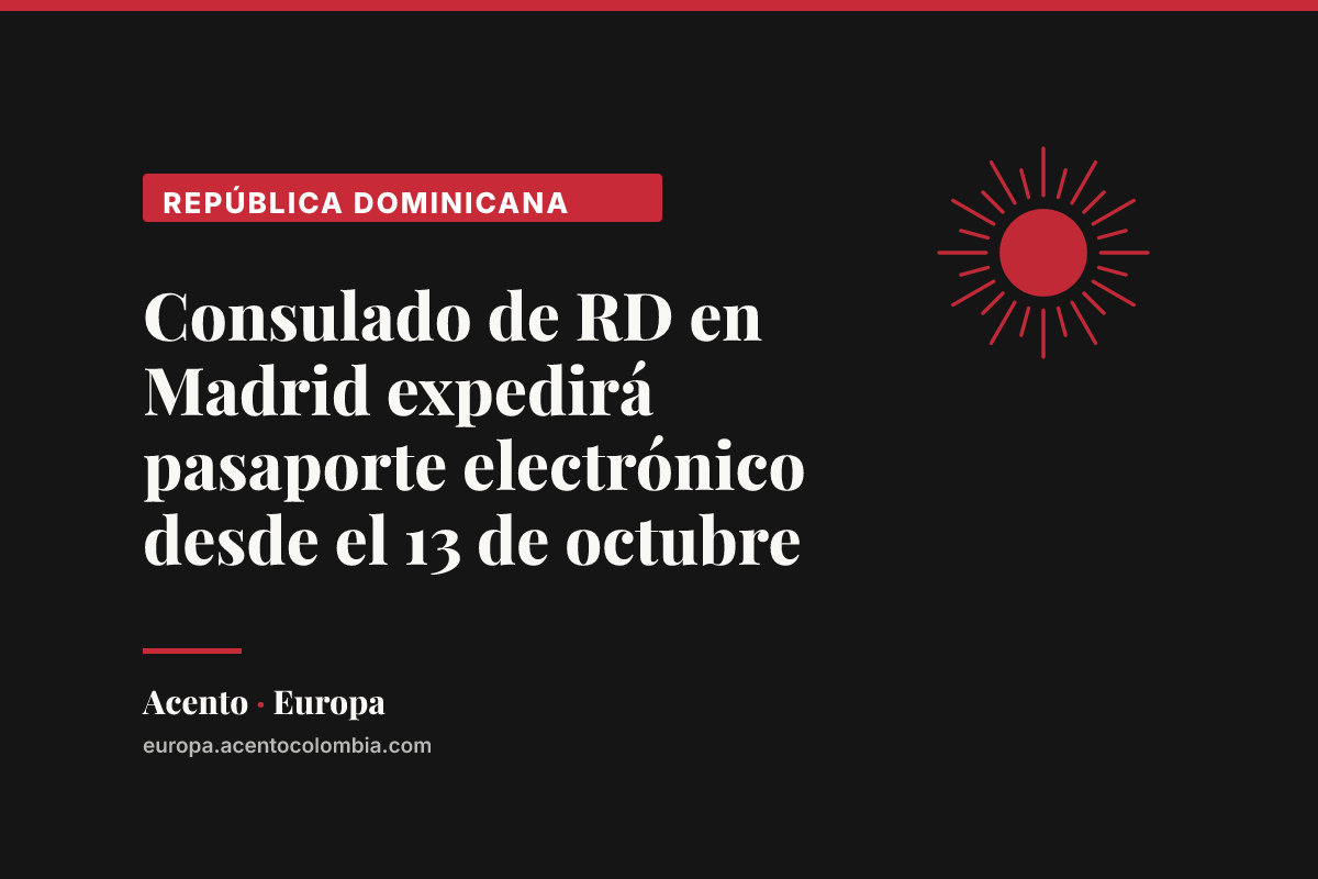 Consulado de RD en Madrid expedirá pasaporte electrónico desde el 13 de octubre