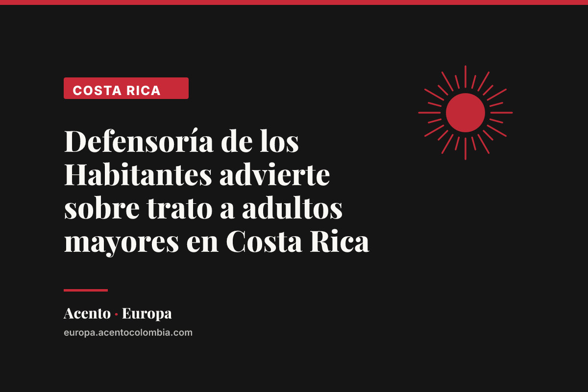 Defensoría de los Habitantes advierte sobre trato a adultos mayores en Costa Rica