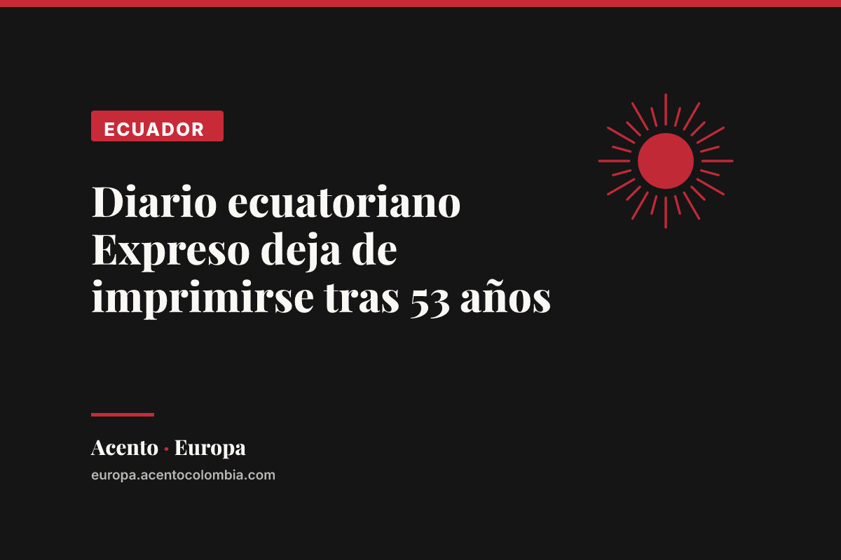 Diario ecuatoriano Expreso deja de imprimirse tras 53 años