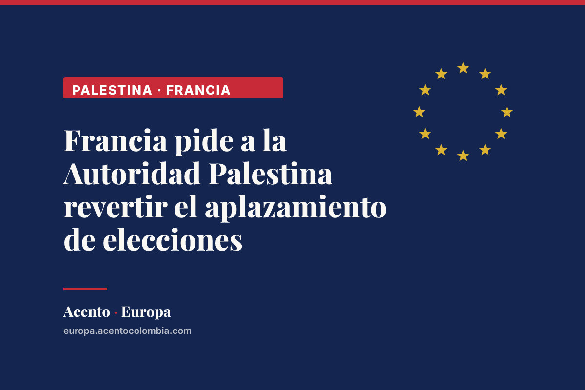 Francia pide a la Autoridad Palestina revertir el aplazamiento de elecciones
