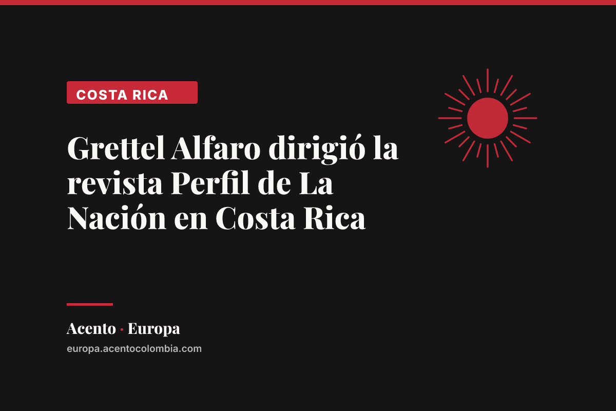 Grettel Alfaro dirigió la revista Perfil de La Nación en Costa Rica