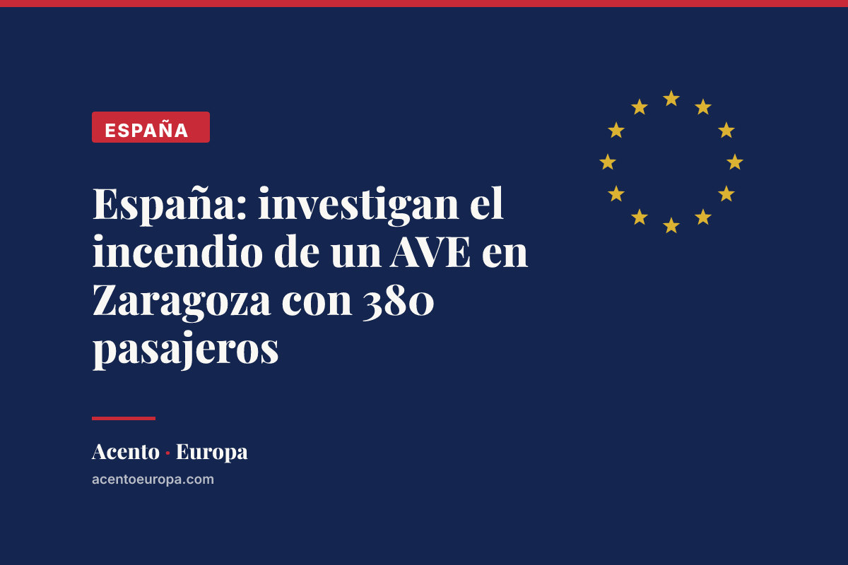 España: investigan el incendio de un AVE en Zaragoza con 380 pasajeros