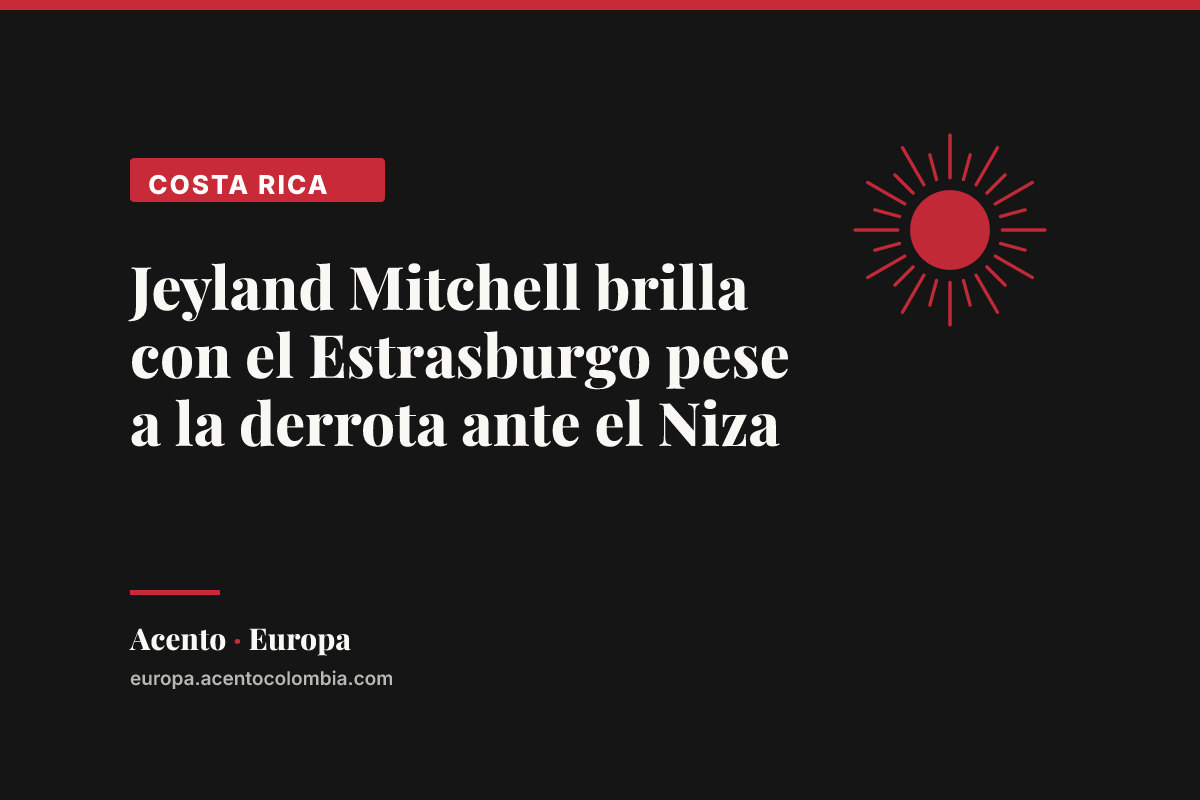 Jeyland Mitchell brilla con el Estrasburgo pese a la derrota ante el Niza