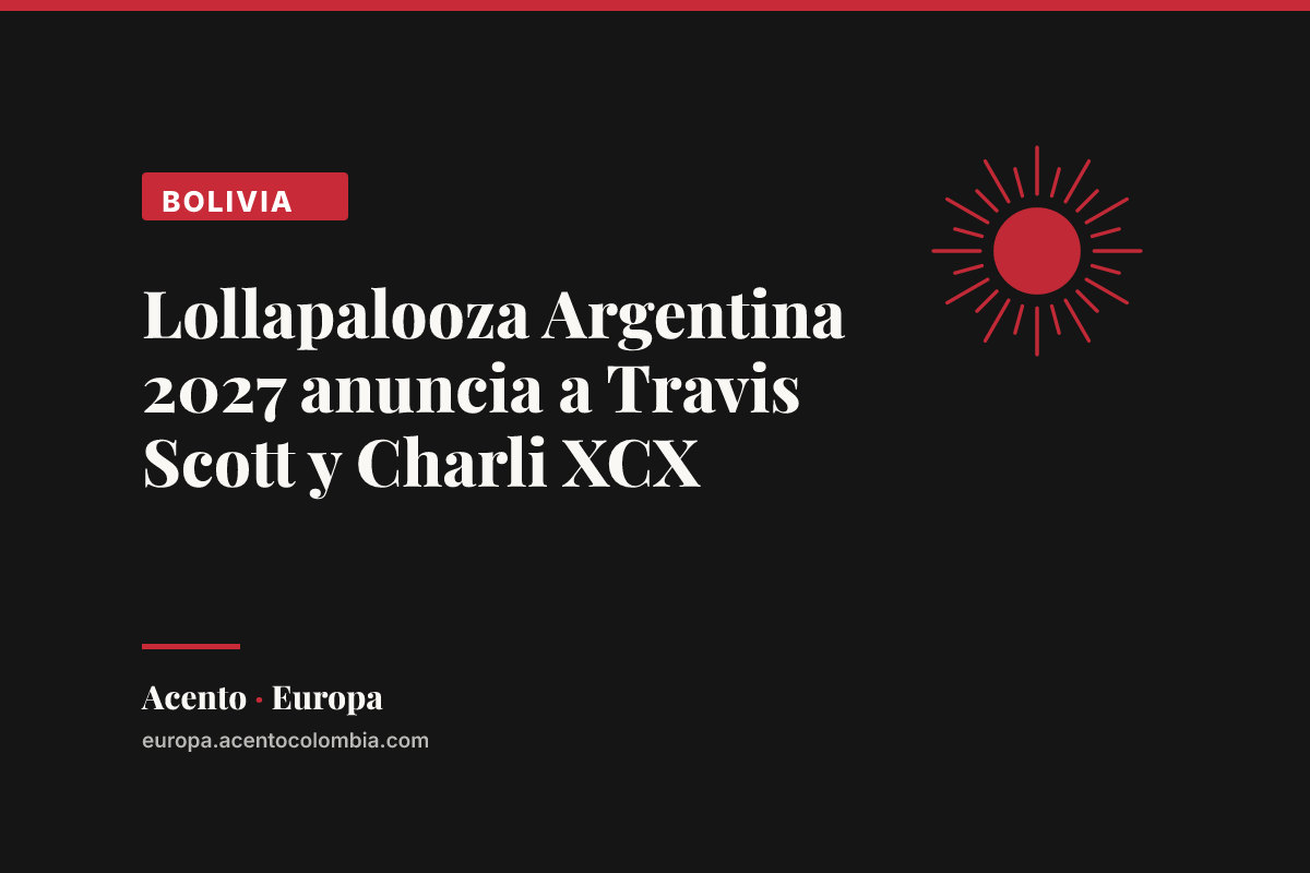 Lollapalooza Argentina 2027 anuncia a Travis Scott y Charli XCX