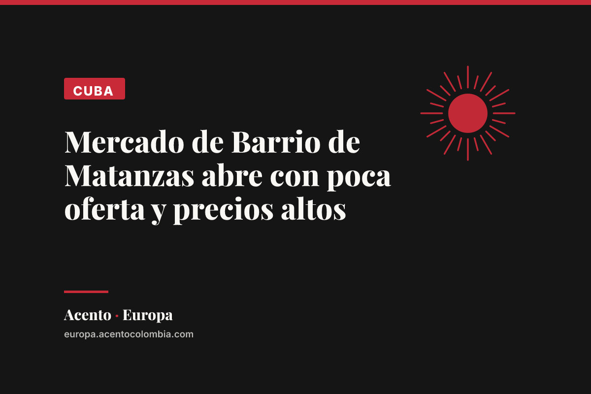 Mercado de Barrio de Matanzas abre con poca oferta y precios altos