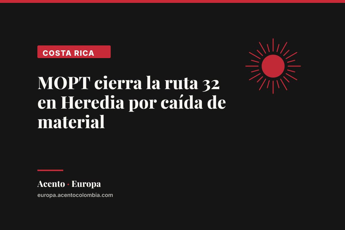 MOPT cierra la ruta 32 en Heredia por caída de material