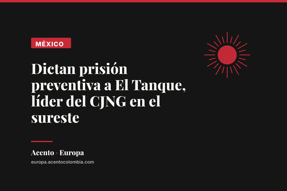 Dictan prisión preventiva a El Tanque, líder del CJNG en el sureste