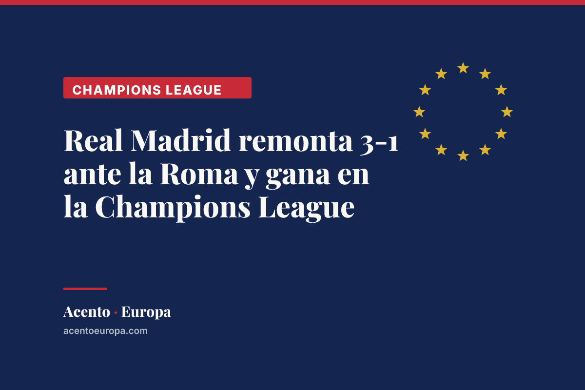 Real Madrid remonta 3-1 ante la Roma y gana en la Champions League