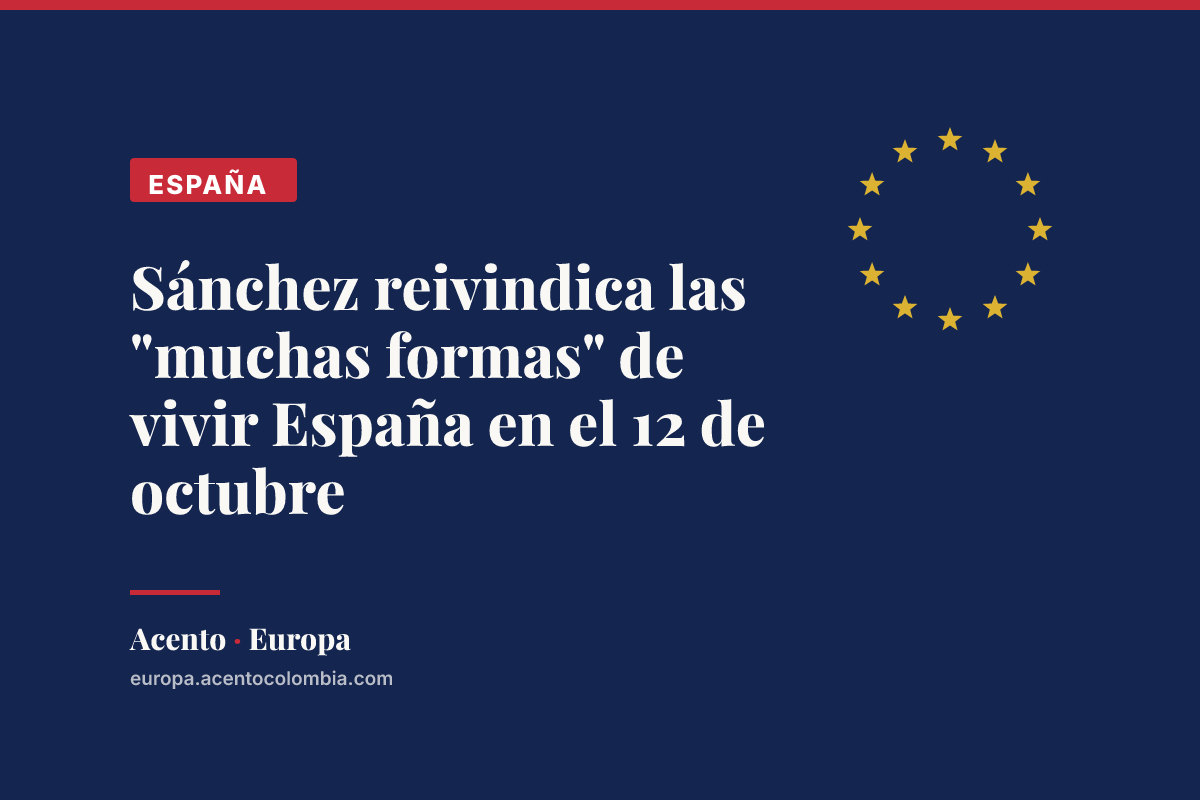 Sánchez reivindica las "muchas formas" de vivir España en el 12 de octubre