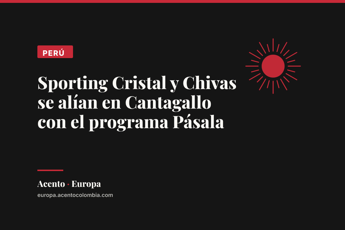 Sporting Cristal y Chivas se alían en Cantagallo con el programa Pásala