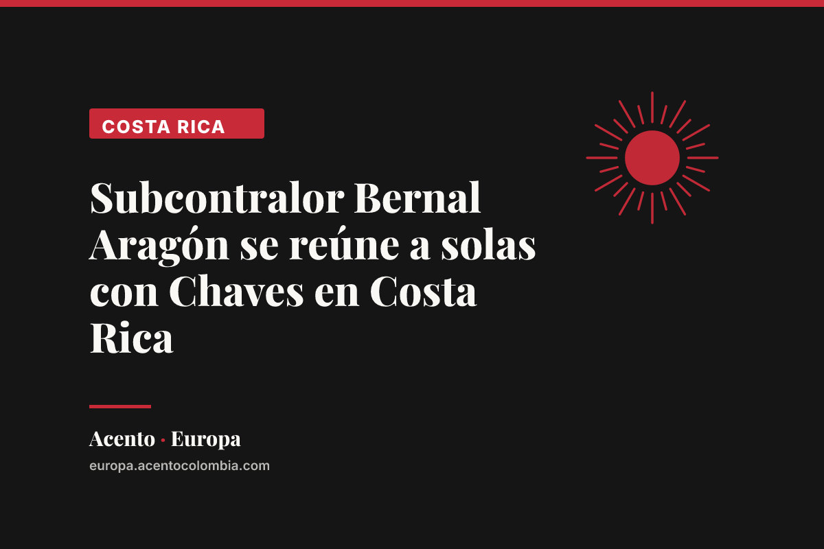 Subcontralor Bernal Aragón se reúne a solas con Chaves en Costa Rica