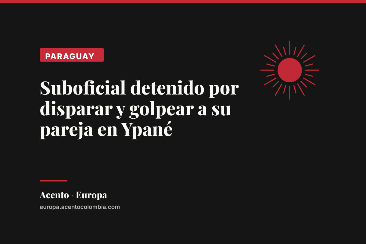 Suboficial detenido por disparar y golpear a su pareja en Ypané