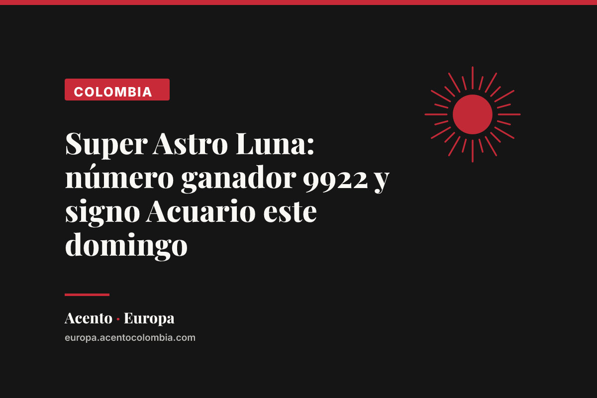 Super Astro Luna: número ganador 9922 y signo Acuario este domingo