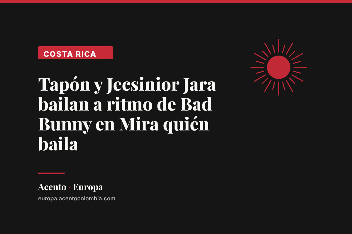 Tapón y Jecsinior Jara bailan a ritmo de Bad Bunny en Mira quién baila