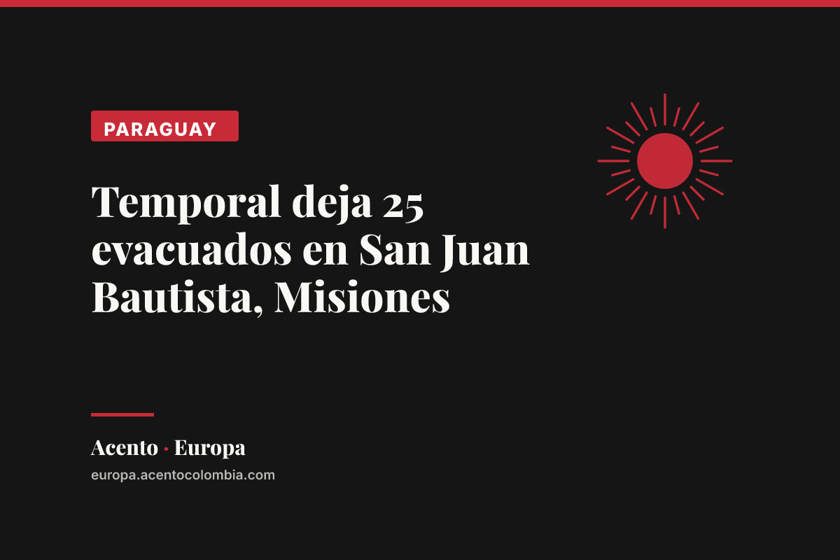 Temporal deja 25 evacuados en San Juan Bautista, Misiones