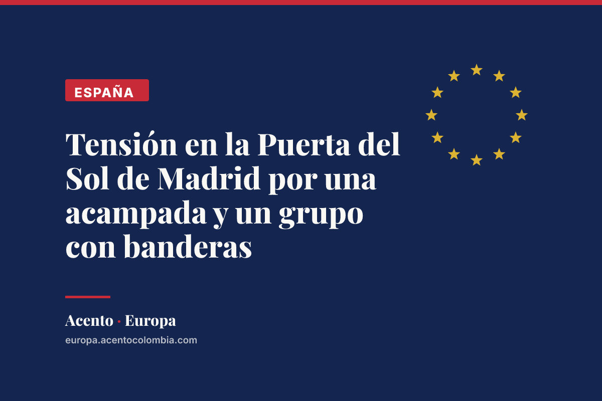 Tensión en la Puerta del Sol de Madrid por una acampada y un grupo con banderas