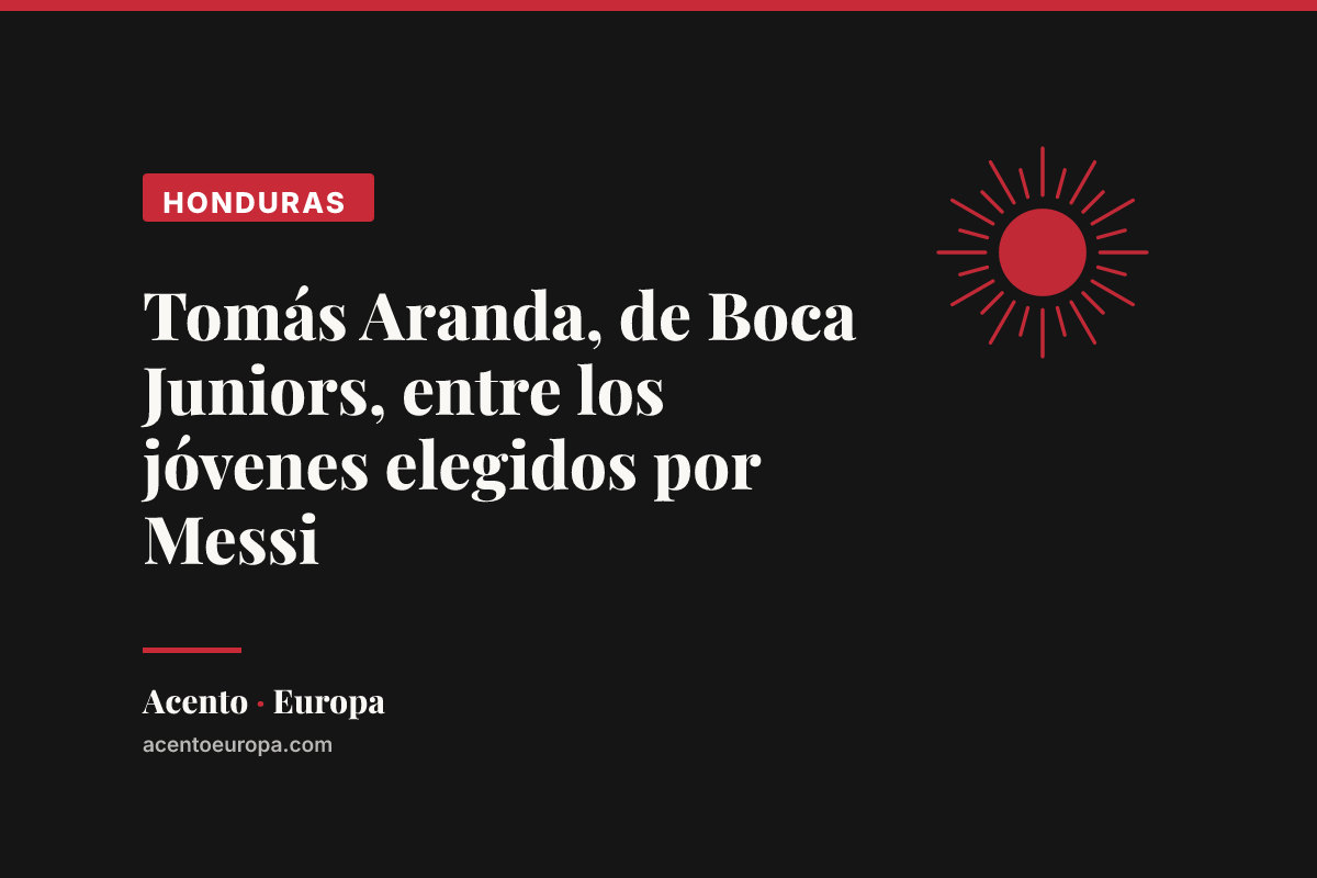 Tomás Aranda, de Boca Juniors, entre los jóvenes elegidos por Messi