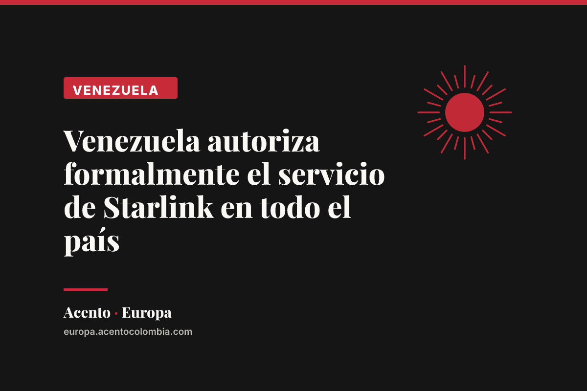 Venezuela autoriza formalmente el servicio de Starlink en todo el país